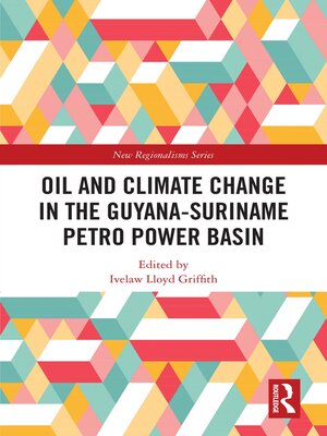 cover image of Oil and Climate Change in the Guyana-Suriname Basin